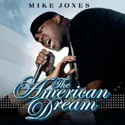 CD & DVD - Mike Jones - The American Dream