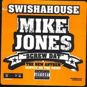 Mike Jones - Flossin' / Screw Dat