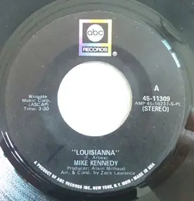 Mike Kennedy - Louisianna / The Lover