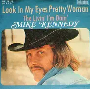 Mike Kennedy - Look In My Eyes Pretty Woman