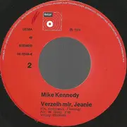 7inch Vinyl Single - Mike Kennedy - ...Und Die Nacht Singt Ihr Lied