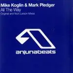 Mike Koglin - All The Way