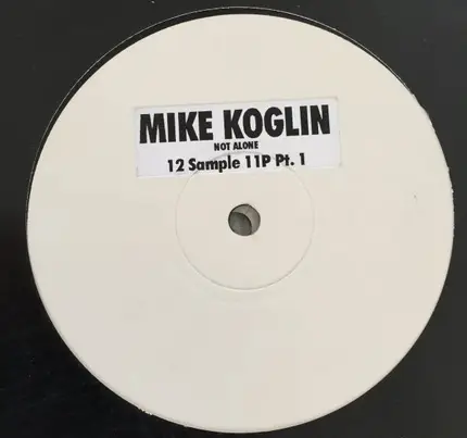 Mike Koglin - Not Alone