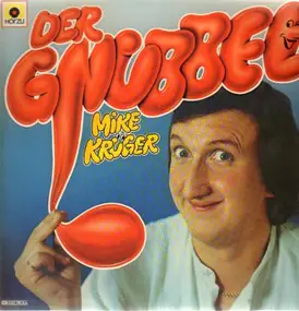 Mike Krüger - Der Gnubbel