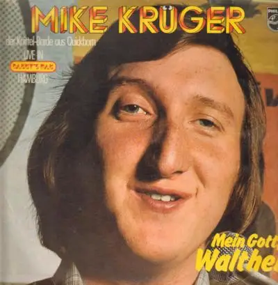 Mike Krüger - Mein Gott, Walther