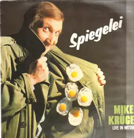 Mike Krüger - Spiegelei