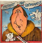 LP - Mike Krüger - Freiheit Für Grönland