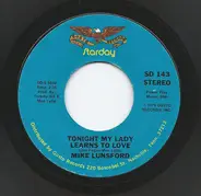 Mike Lunsford - Honey Hungry / Tonight My Lady Learns To Love