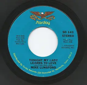 Mike Lunsford - Honey Hungry / Tonight My Lady Learns To Love