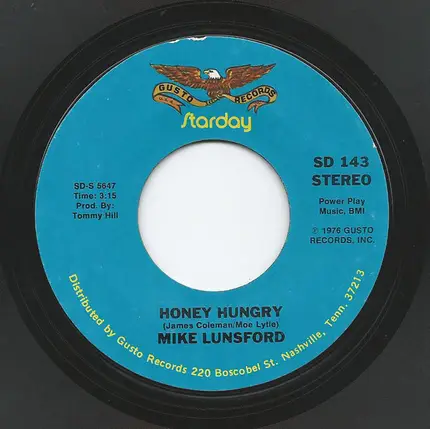 Mike Lunsford - Honey Hungry / Tonight My Lady Learns To Love