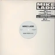 Mike Ladd - Kissin' Kecia / Padded Walls