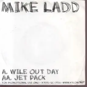 Mike Ladd - Wile Out Day