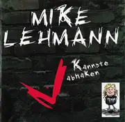 CD - Mike Lehmann - Kannste Abhaken