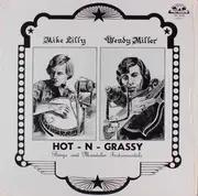 LP - Mike Lilly And Wendy Miller - Hot-N-Grassy