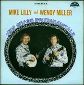 Mike Lilly And Wendy Miller - New Grass Instrumentals