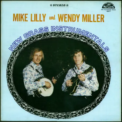 Mike Lilly And Wendy Miller - New Grass Instrumentals