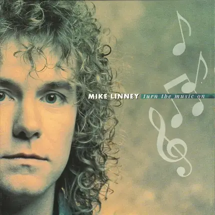 Mike Linney - Turn The Music On