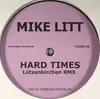 12inch Vinyl Single - Mike Litt - Hard Times / Black Dog