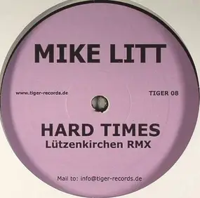 Mike Litt - Hard Times / Black Dog