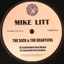 12inch Vinyl Single - Mike Litt - The Sick & The Beautiful