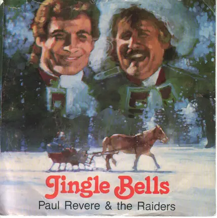 Mike Love , Dean Torrence , Paul Revere & The Raiders - Jingle Bells / Jingle Bell Rock