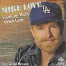 7inch Vinyl Single - Mike Love - Looking Back With Love