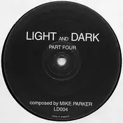 Mike Parker - Light And Dark Part Four