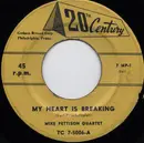 7inch Vinyl Single - Mike Pedicin Quartet - My Heart Is Breaking