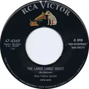 Mike Pedicin Quintet - The Large Large House / Hotter Than A Pistol