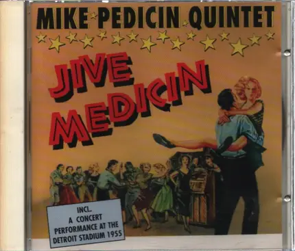 Mike Pedicin Quintet - Jive Medicin