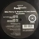 12inch Vinyl Single - Mike Perry And Stephan M. Featuring Vanity - Psychadelic