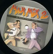 LP - Miko Mission, Scotch, a.o. - Max Mix 2 - Gatefold