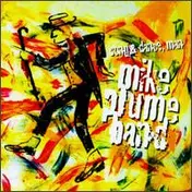 Mike Plume Band - Song & Dance, Man