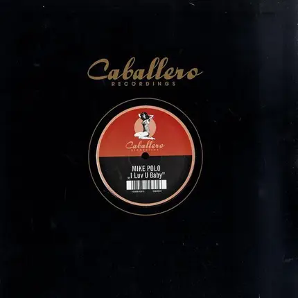Mike Polo - I LUV U BABY
