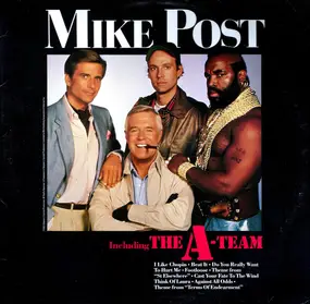 Mike Post - Including The A-Team