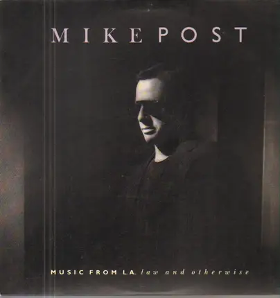Mike Post - Music From L.A.