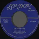 7inch Vinyl Single - Mike Preston - My Lucky Love