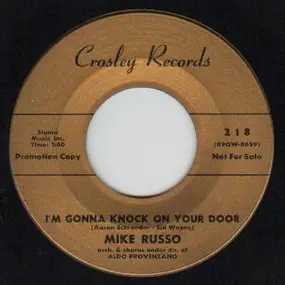 Mike Russo - I'm Gonna Knock On Your Door / You
