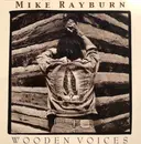 CD - Mike Rayburn - Wooden Voices