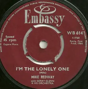 Mike Redway - I'm The Lonely One / Don't Blame Me