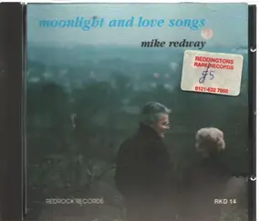 Mike Redway - Moonlight And Love Songs