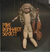 Mike Reinhardt Sextett - Mike Reinhardt Sextett