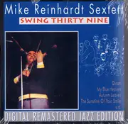 CD - Mike Reinhardt Sextett - Swing Thirty Nine
