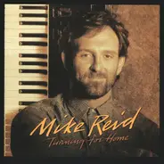 Mike Reid - Turning for Home