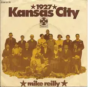 7inch Vinyl Single - Mike Reilly - 1927 Kansas City