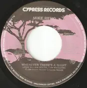 Mike Reno - Whenever There's A Night / Something In Your Eyes