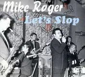 Mike Roger - Let's Slop -Digi-