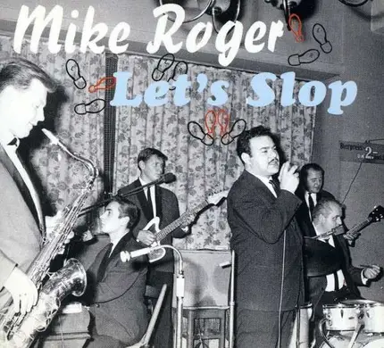 Mike Roger - Let's Slop -Digi-