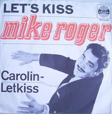 Mike Roger - Let's Kiss