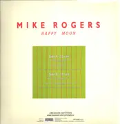 12inch Vinyl Single - Mike Rogers - Happy Moon - Yellow Vinyl / Limited Edition